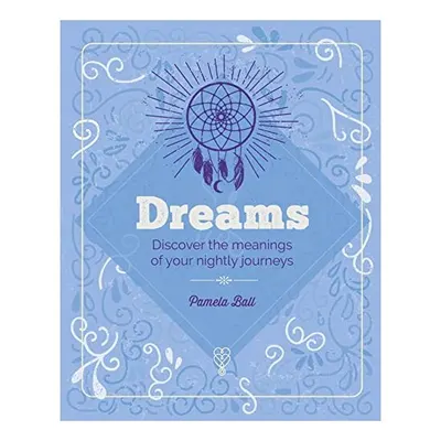 Essential Book of Dreams, PAMELA BALL
