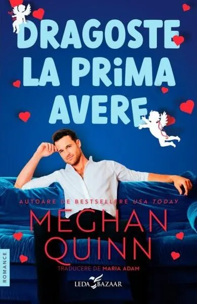 Dragoste la prima avere - Paperback brosat - Meghan Quinn