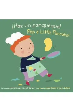 ¡Haz Un Panqueque!/Pop a Little Pancake!