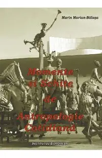 Momente si schite de antropologie cotidiana