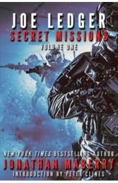 Joe Ledger: Secret Missions Volume One