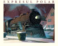 Expresul polar - Hardcover - Chris van Allsburg