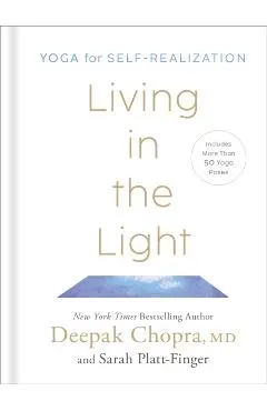 Living in the Light: Yoga for Self-Realization