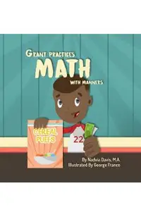Grant Practices Math with Manners
