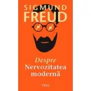 Despre nervozitatea moderna