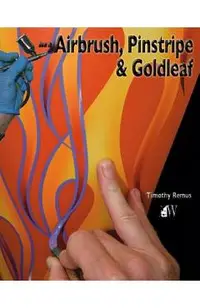 How to Airbrush, Pinstripe & Goldleaf