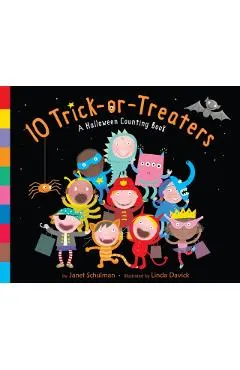 10 Trick-Or-Treaters: A Halloween Counting Book