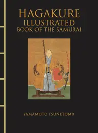 Hagakure: Illustrated (Chinese Bound Classics)