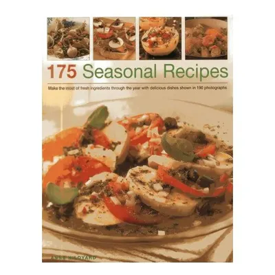 175 Seasonal Recipes