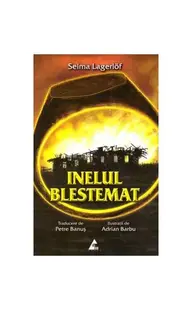 Inelul blestemat - Paperback brosat - Selma Lagerlöf