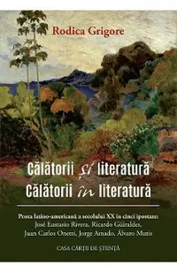Calatorii si literatura. Calatorii in literatura