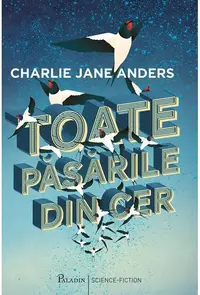Toate pasarile din cer