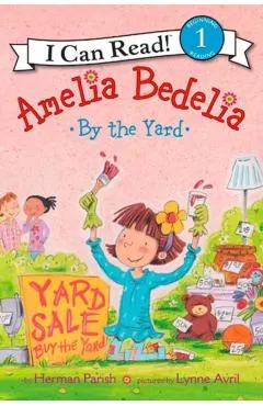 Amelia Bedelia by the Yard