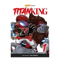 Titan King, Volume 1