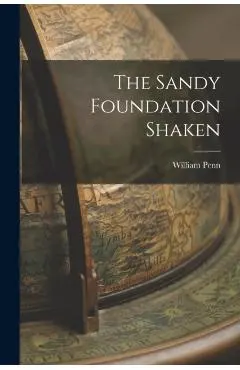 The Sandy Foundation Shaken
