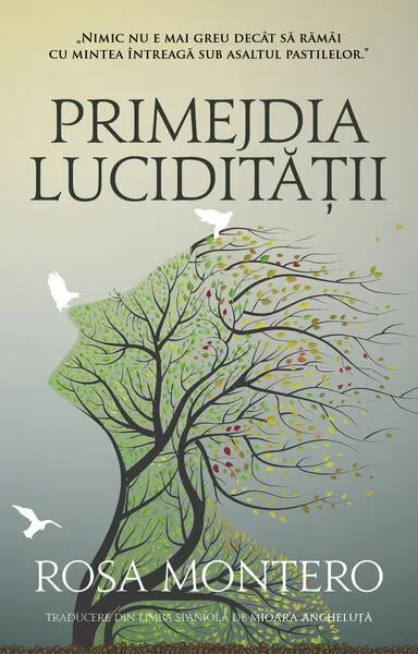 Primejdia lucidității - Paperback brosat - Rosa Montero