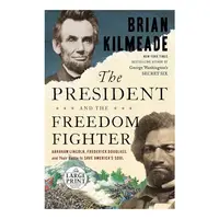 The President and the Freedom Fighter