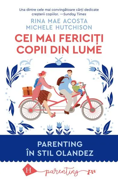 Cei mai fericiți copii din lume - Paperback brosat - Michele Hutchison, Rina Mae Acosta