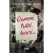 Oameni, trairi, locuri