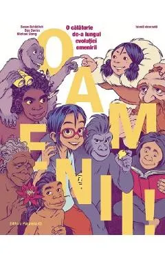 Oamenii! O calatorie de-a lungul evolutiei omenirii. Benzi desenate