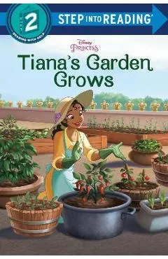 Tiana's Garden Grows (Disney Princess)