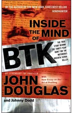 Inside the Mind of BTK