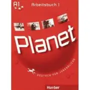 Planet 1. Arbeitsbuch. Deutsch fur Jugendliche. Caiet de limba germana clasa a 5- a