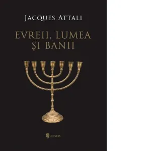 Evreii, lumea si banii. Editia a II-a