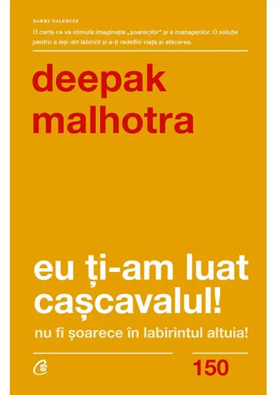 Eu ti-am luat cascavalul! Nu fi soarece in labirintul altuia!