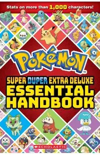 Super Duper Extra Deluxe Essential Handbook (Pokémon)