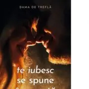 Te iubesc se spune in soapta