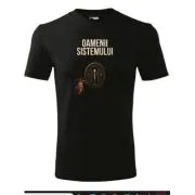 Tricou Oamenii Sistemului