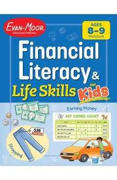 Financial Literacy and Life Skills for Kids, Age 8 - 9 Workbook