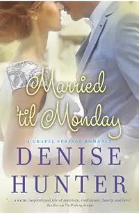 Married 'Til Monday