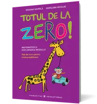 Totul de la zero! Matematică şi explorarea mediului