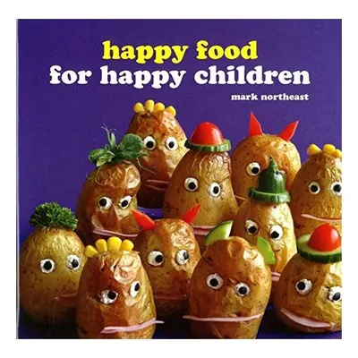 Happy food for happy children
