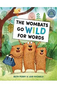 The Wombats Go Wild for Words