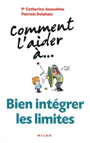 Comment l'aider à...