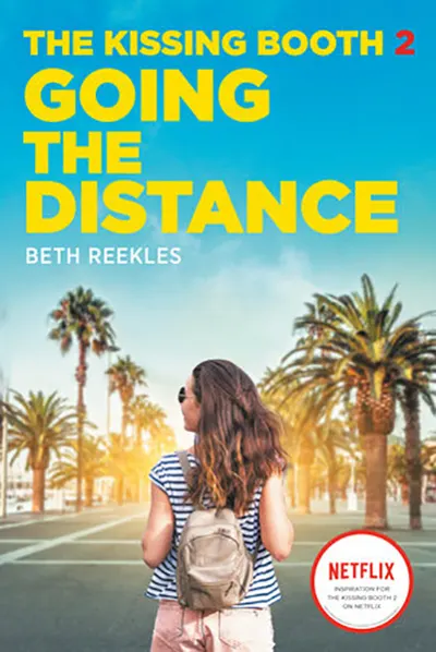 The Kissing Booth 2. Going the Distance