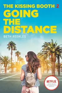 The Kissing Booth 2. Going the Distance
