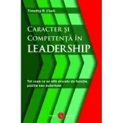Caracter si competenta in leadership