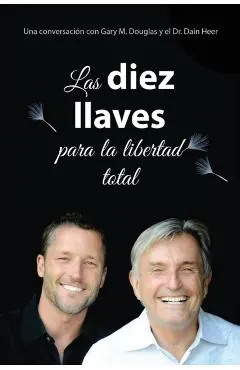 Las diez llaves para la libertad total (Spanish)