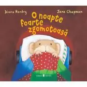 O noapte foarte zgomotoasa