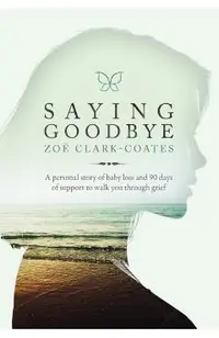 Saying Goodbye