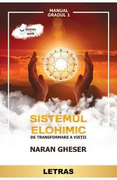 eBook Sistemul Elohimic de transformare a vietii