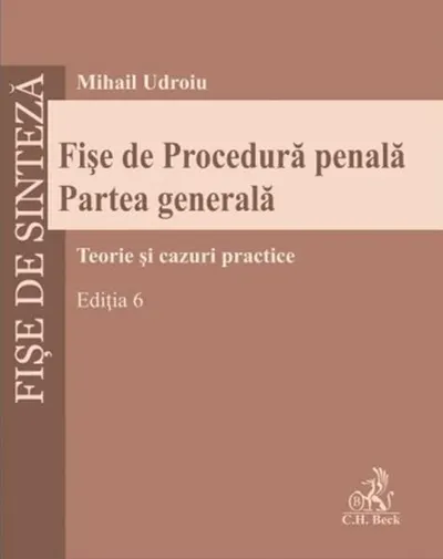 Fișe de procedură penală. Partea generală - Paperback brosat - Mihail Udroiu