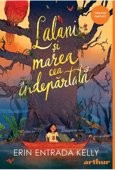 Lalani și marea cea îndepărtată - Hardcover - Erin Entrada Kelly
