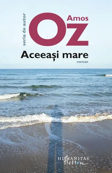 Aceeași mare - Paperback brosat - Amos Oz