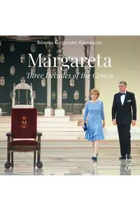 Margareta. Three Decades of the Crown