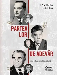 Partea lor de adevăr - Paperback brosat - Lavinia Betea